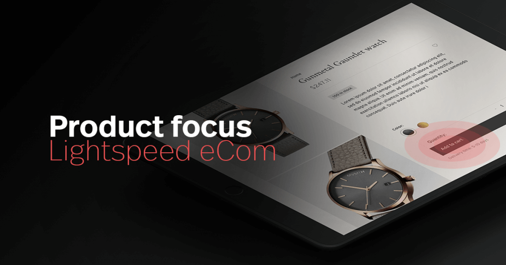 4 nouvelles fonctionnalités HD de Lightspeed eCom