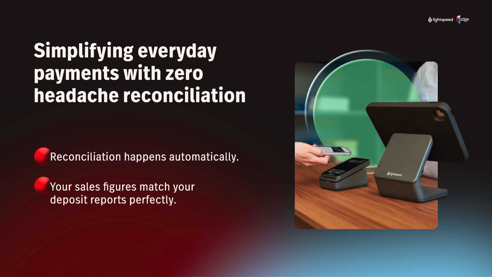 Simplified payments with Lightspeed