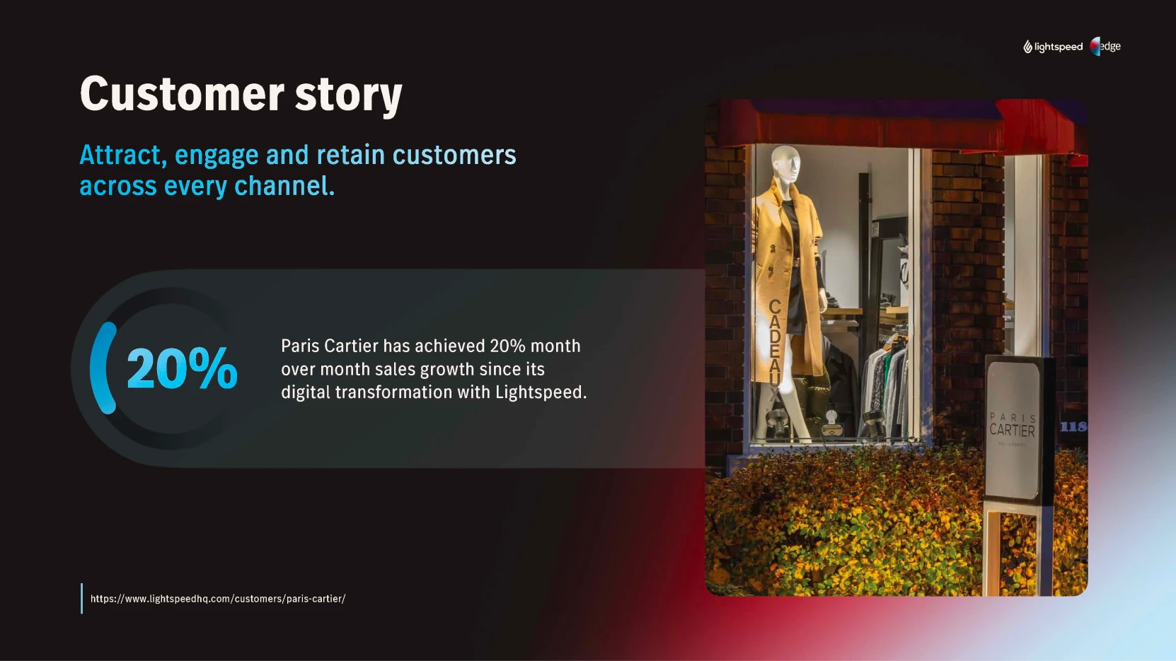 Paris Cartier has achieved 20% month-over-month sales growth with Lightspeed